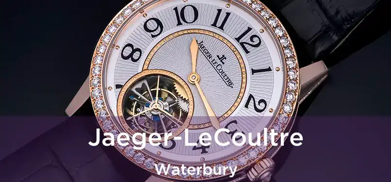 Jaeger-LeCoultre Waterbury