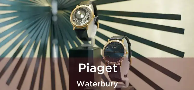 Piaget Waterbury