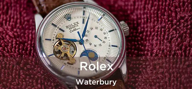 Rolex Waterbury