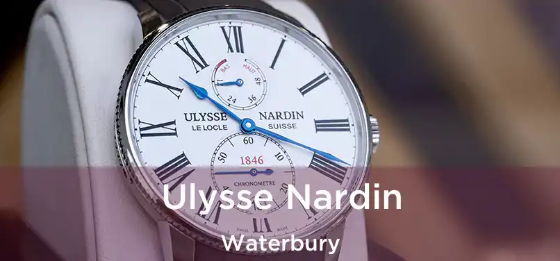 Ulysse Nardin Waterbury